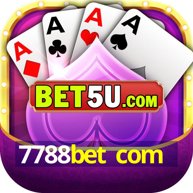 7788bet com